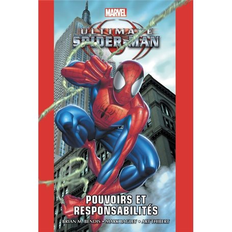 Ultimate Spider-Man T01: Pouvoirs et responsabilités