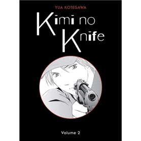 Kimi no Knife T02 (Nouvelle édition)