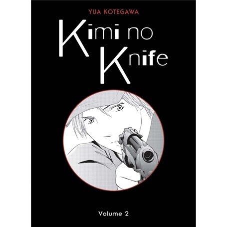 Kimi no Knife T02 (Nouvelle édition)