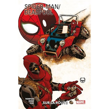 Spider-Man / Deadpool T02 : Sur la route