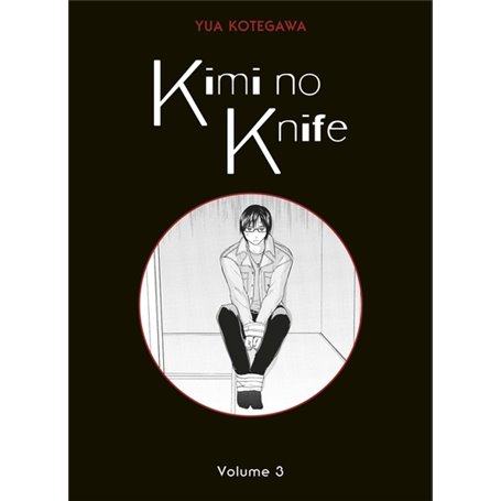 Kimi no Knife T03 (Nouvelle édition)