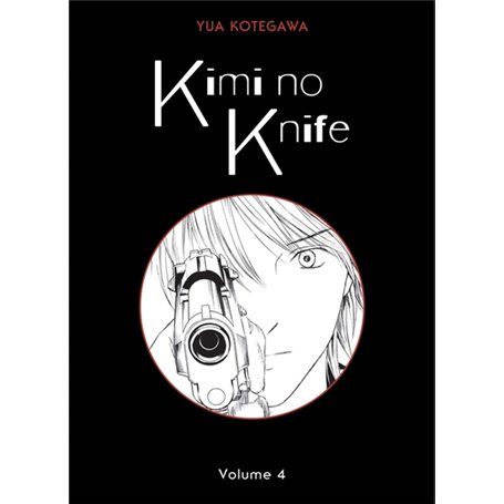 Kimi no Knife T04 (Nouvelle édition)