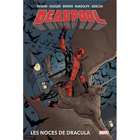 Deadpool: Les noces de Dracula