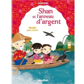 Minimiki - Shan et l'anneau d'argent - Tome 10