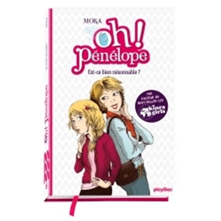 Oh ! Pénélope  - Est-ce bien raisonnable ? Tome 6