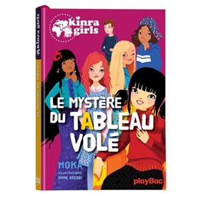 Kinra Girls - Le mystère du tableau volé - Tome 23