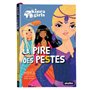 Kinra Girls - La pire des pestes - Tome 25