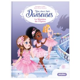 Une, deux, trois Danseuses - Le Mystère de l'Opéra - Tome 5