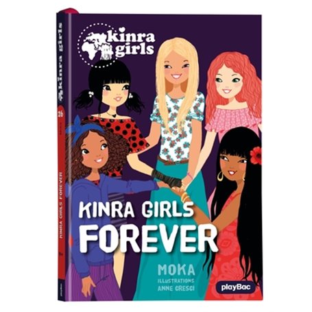 Kinra Girls - Kinra Girls forever - Tome 26