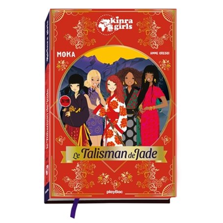 Kinra Girls - Le talisman de Jade  - Hors-série - Nouvelle Édition