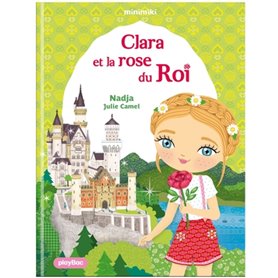 Minimiki - Clara et la rose du Roi - Tome 35