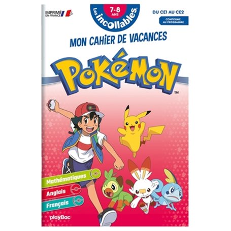 Les incollables - Cahier de vacances Pokémon - Du CE1 au CE2 - 7-8 ans