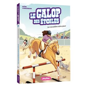 Le Galop des Étoiles - La cavalière sans peur -  Tome 11