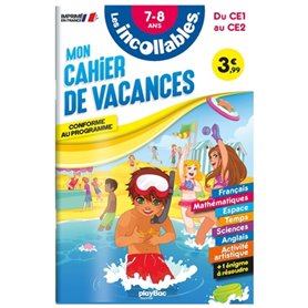 Les incollables - Cahier de vacances - Du CE1 au CE2 - 7-8 ans