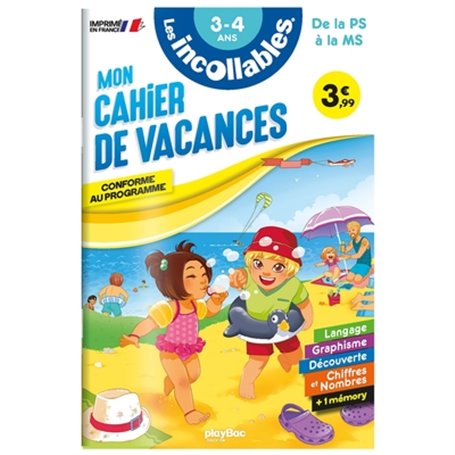 Les incollables - Cahier de vacances - De la PS à la MS - 3-4 ans