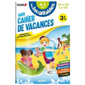 Les incollables - Cahier de vacances - De la MS à la GS - 4-5 ans