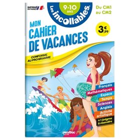 Les incollables - Cahier de vacances - Du CM1 au CM2 - 9-10 ans