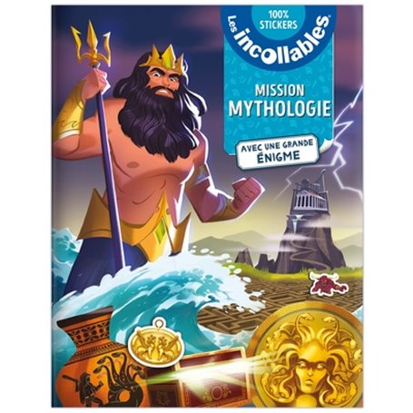 Les Incollables - Mission Mythologie - Mes énigmes en stickers