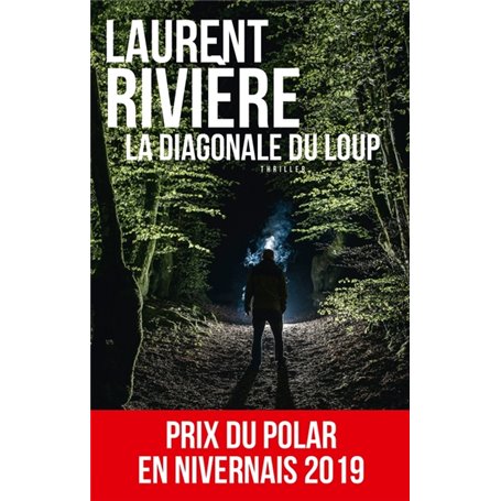 La Diagonale du loup