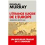 L'étrange suicide de l'Europe