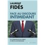 Face au discours intimidant