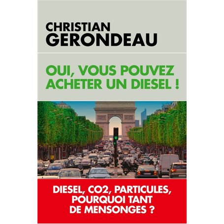 Oui, vous pouvez acheter un diesel !