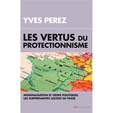 Les vertus du protectionisme