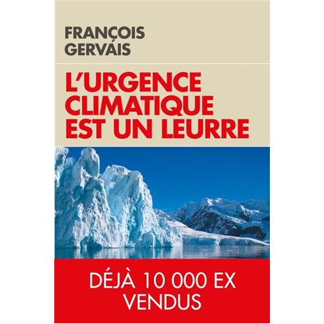 L'urgence climatique est un leurre