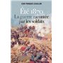 Eté 1870, la guerre racontée par les soldats