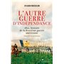 L'Autre guerre d'indépendance