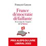 France, démocratie défaillante