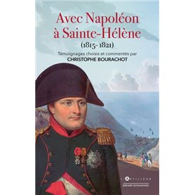 Avec Napoléon à Sainte-Hélène