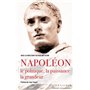 Napoléon, le politique, la puissance, la grandeur