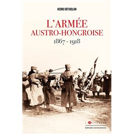 L'Armée austro-hongroise 1867-1918