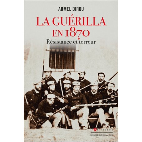 La guerilla en 1870