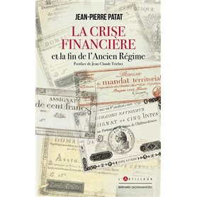 La Crise financière et la fin de l'Ancien Régime