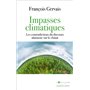 Impasses climatiques