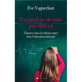 Un prof ne devrait pas dire ça