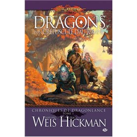 Chroniques de Dragonlance, T1 : Dragons d'un crépuscule d'automne