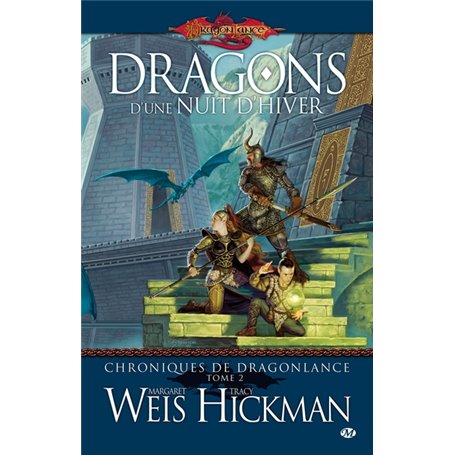 Chroniques de Dragonlance, T2 : Dragons d'une nuit d'hiver