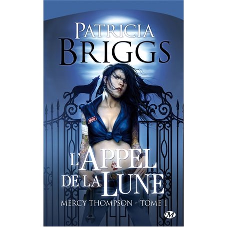 Mercy Thompson, T1 : L'Appel de la lune