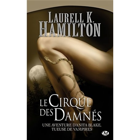 Anita Blake, T3 : Le Cirque des damnés