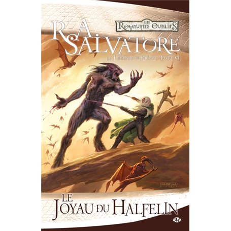 La Légende de Drizzt, T6 : Le Joyau du halfelin