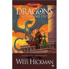 Nouvelles Chroniques, T2 : Dragons d'une flamme d'été