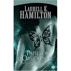 Anita Blake, T9 : Papillon d'Obsidienne