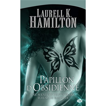 Anita Blake, T9 : Papillon d'Obsidienne