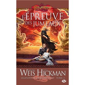 Légendes de Dragonlance, T3 : L'Épreuve des jumeaux