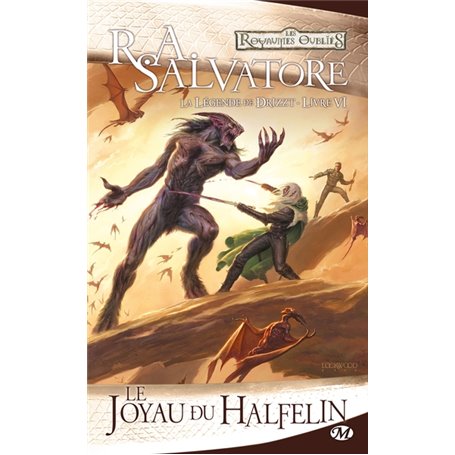 La Légende de Drizzt, T6 : Le Joyau du halfelin