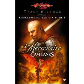 L'Enclume du Temps, T1 : Le Mercenaire