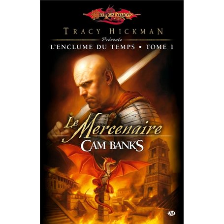 L'Enclume du Temps, T1 : Le Mercenaire